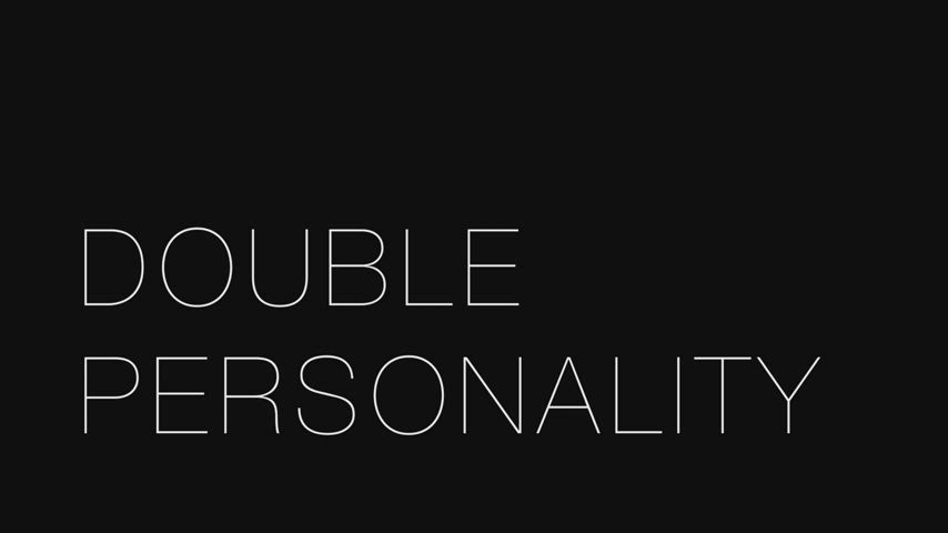 Double Personality (A Supercut) : video clip