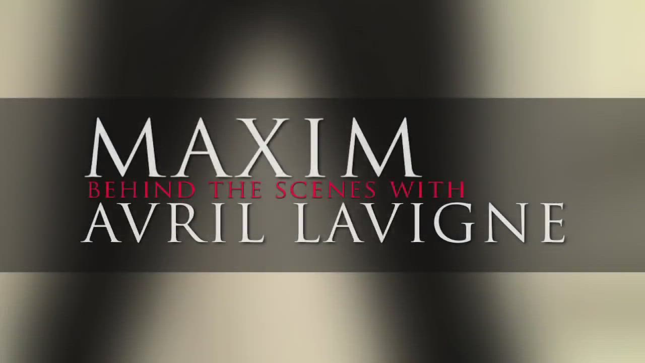 Avril Lavigne for Maxim (2011) : video clip