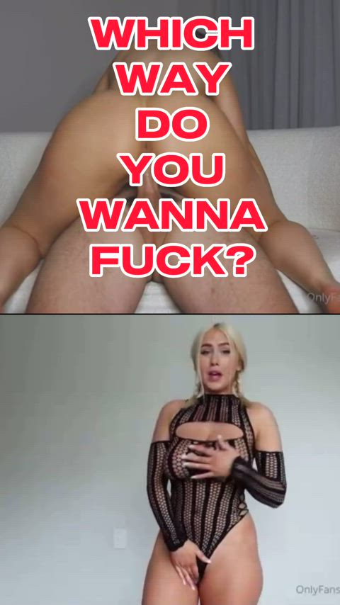 Which way would you fuck Wettmelons? 1 2 3 : video clip