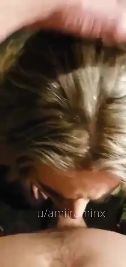 He loves watching me choke on it : video clip