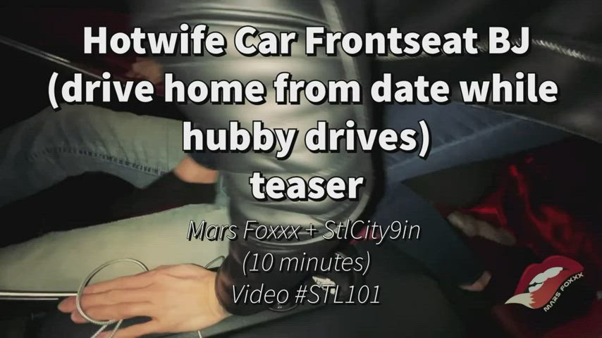 At least 2 cars saw this show at stoplights. Sucking bull while hubby drives us home to fuck. [GIF] [48 sec] : video clip